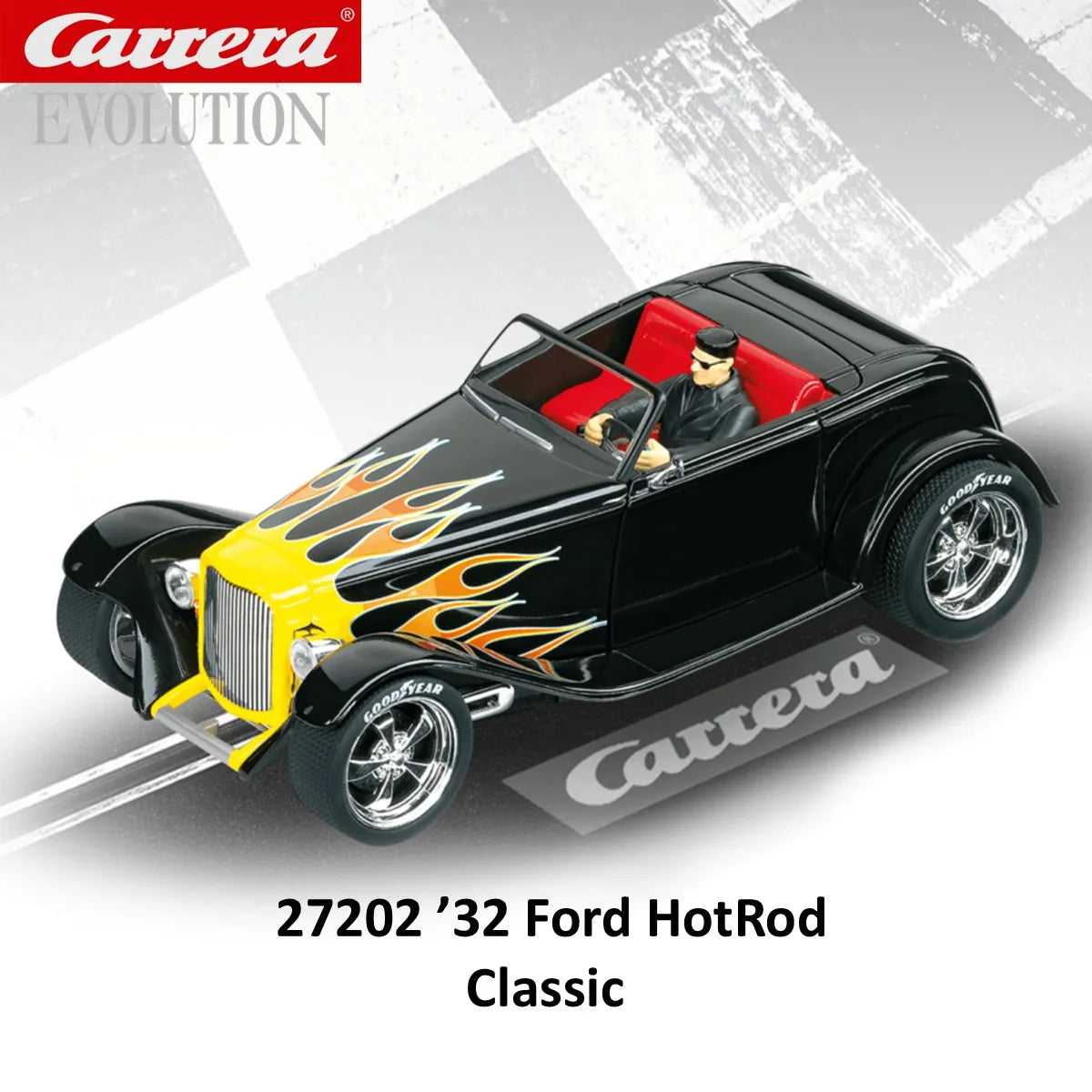 Carrera Slot Car 1:32 Evolution ’32 Ford Hotrod 27200 High Performance / 27201 Supercharged / 27202 Classic